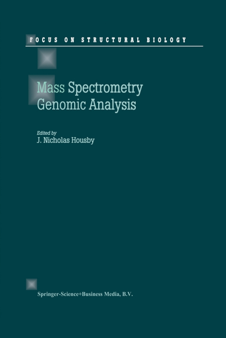 Mass Spectrometry and Genomic Analysis
