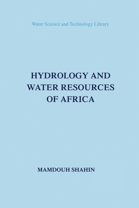 Hydrology and Water Resources of Africa