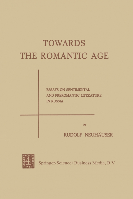 Towards the Romantic Age