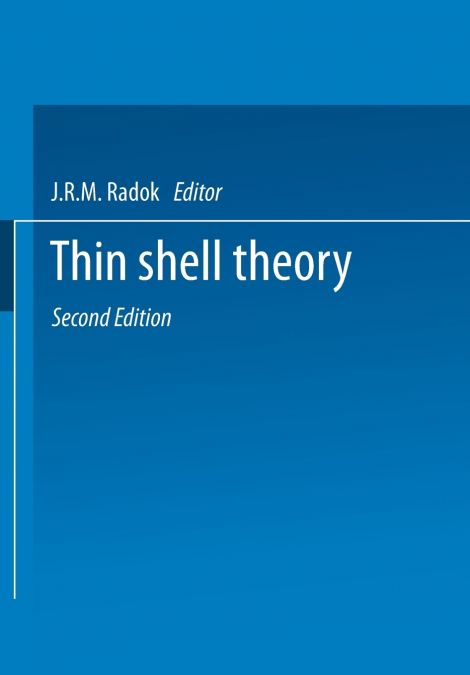 Thin Shell Theory