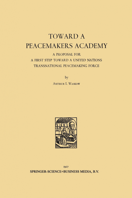 Toward a Peacemakers Academy