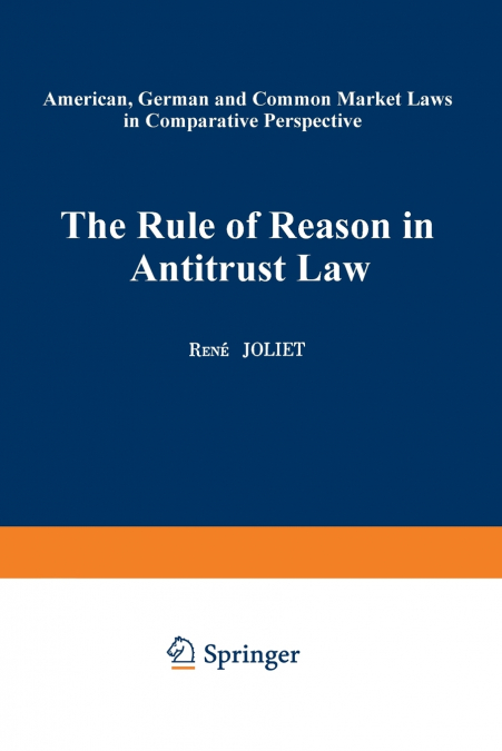 The Rule of Reason in Antitrust Law