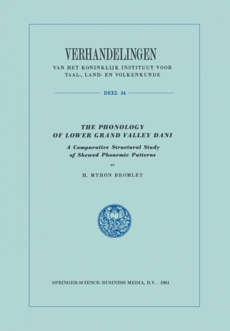 The Phonology of Lower Grand Valley Dani