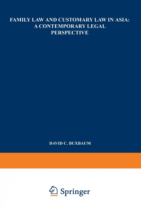 Family Law and Customary Law in Asia
