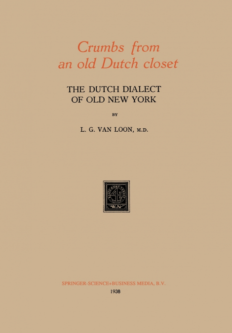 Crumbs from an Old Dutch Closet
