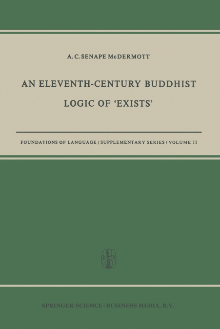 An Eleventh-Century Buddhist Logic of ’Exists’