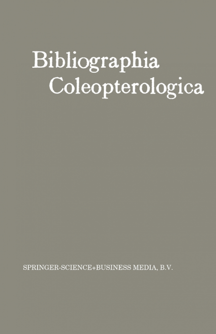 Bibliographia Coleopterologica