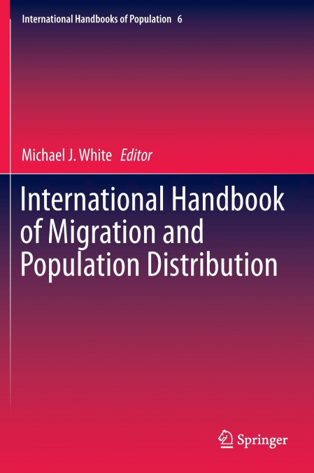 International Handbook of Migration and Population Distribution