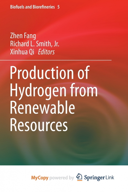 Production of Hydrogen from Renewable Resources