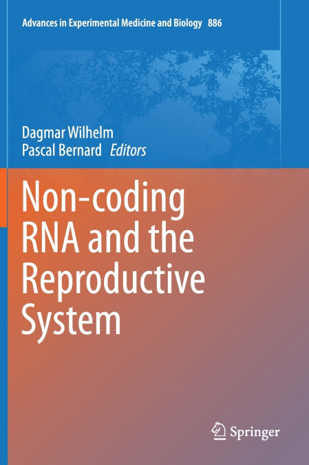 Non-coding RNA and the Reproductive System