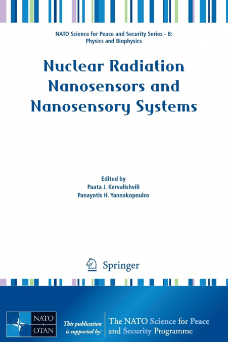 Nuclear Radiation Nanosensors and Nanosensory Systems