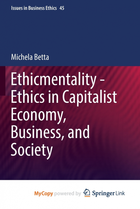 Ethicmentality - Ethics in Capitalist Economy, Business, and Society