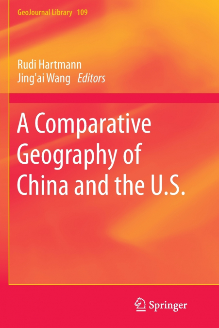A Comparative Geography of China and the U.S.