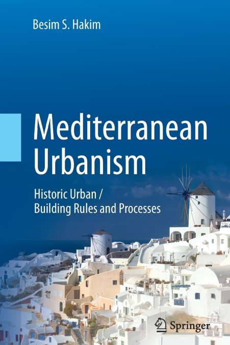 Mediterranean Urbanism
