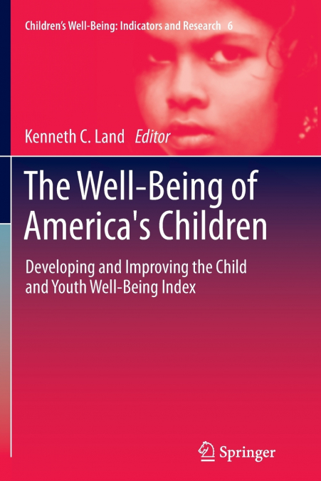 The Well-Being of America’s Children