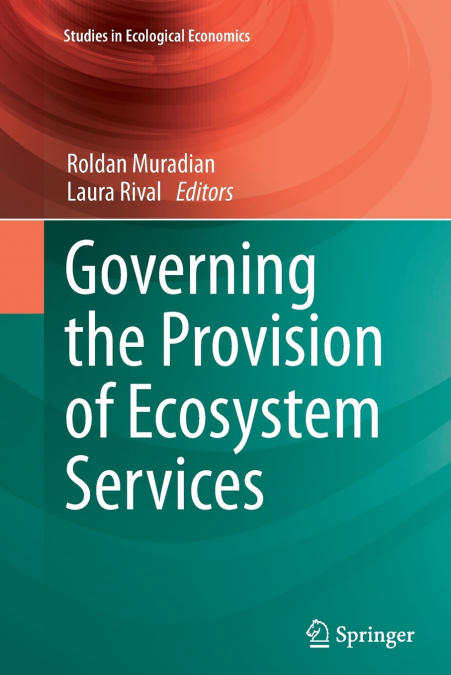 Governing the Provision of Ecosystem Services