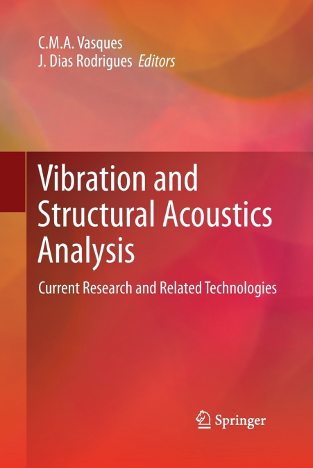 Vibration and Structural Acoustics Analysis