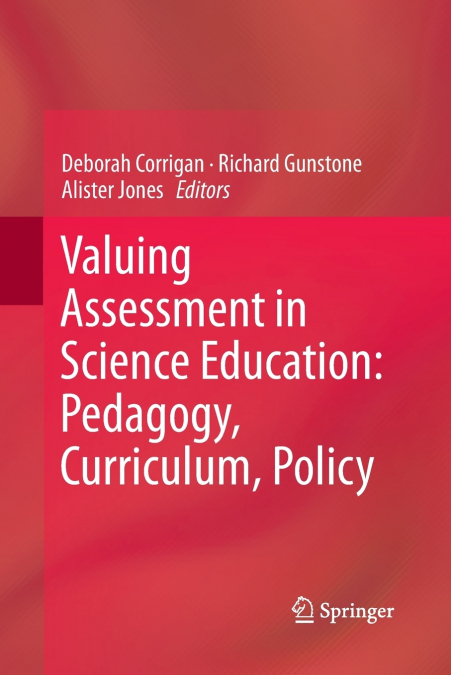 Valuing Assessment in Science Education