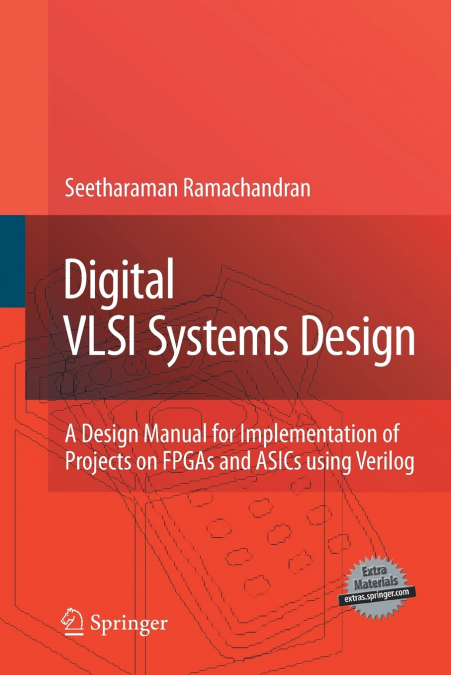 Digital VLSI Systems Design