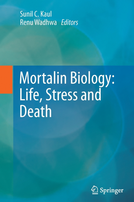 Mortalin Biology