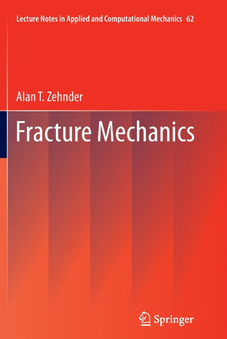 Fracture Mechanics
