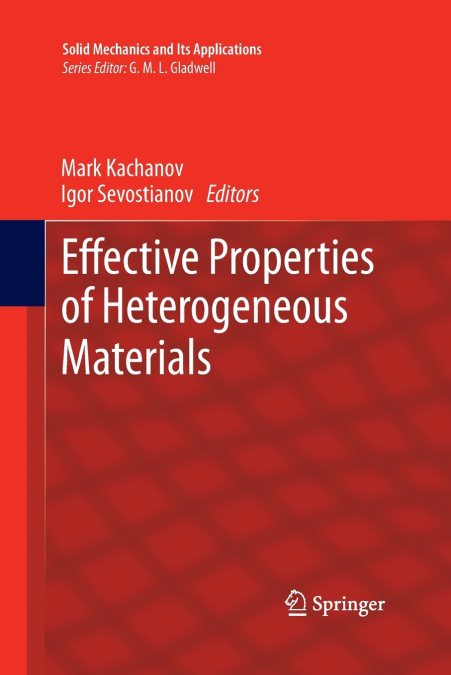 Effective Properties of Heterogeneous Materials