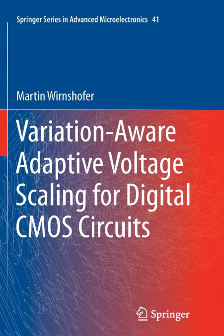 Variation-Aware Adaptive Voltage Scaling for Digital CMOS Circuits