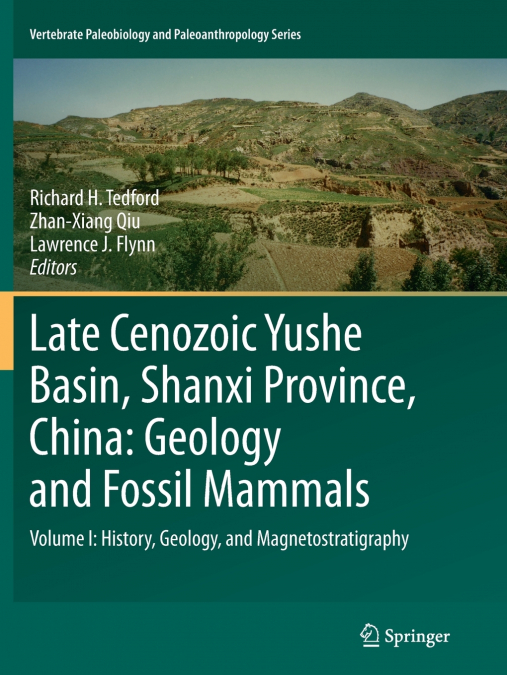 Late Cenozoic Yushe Basin, Shanxi Province, China