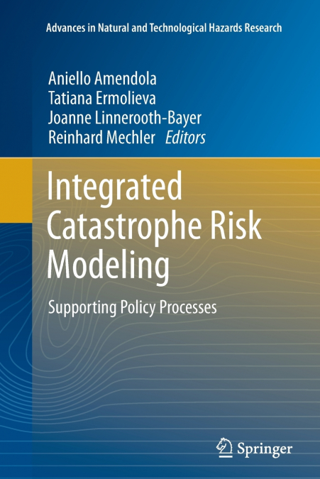 Integrated Catastrophe Risk Modeling
