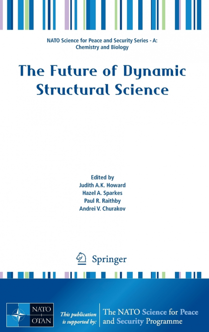 The Future of Dynamic Structural Science
