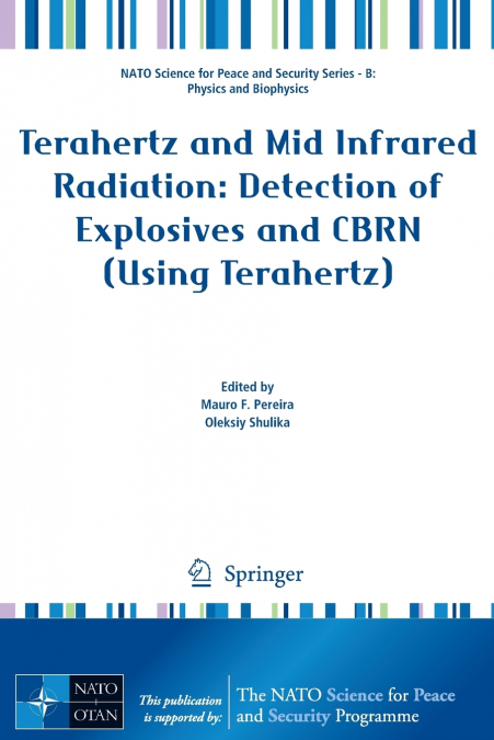Terahertz and Mid Infrared Radiation