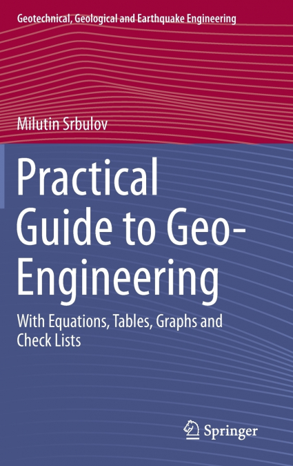 Practical Guide to Geo-Engineering