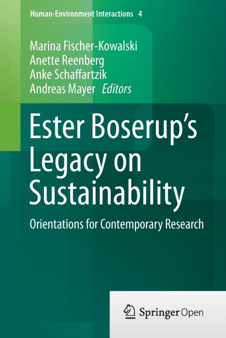 Ester Boserup’s Legacy on Sustainability