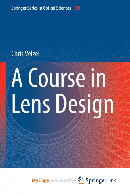 A Course in Lens Design