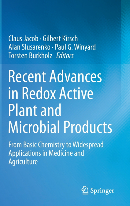Recent Advances in Redox Active Plant and Microbial Products