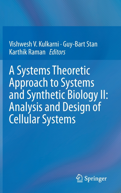 A Systems Theoretic Approach to Systems and Synthetic Biology II