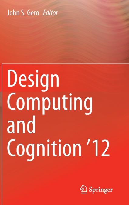Design Computing and Cognition ’12