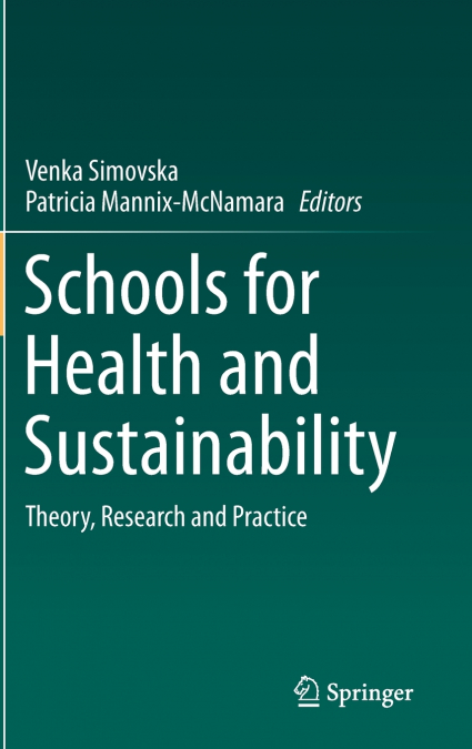 Schools for Health and Sustainability