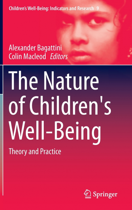 The Nature of Children’s Well-Being