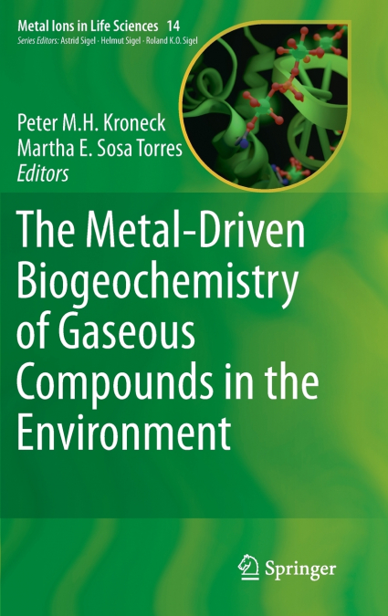 The Metal-Driven Biogeochemistry of Gaseous Compounds in the Environment