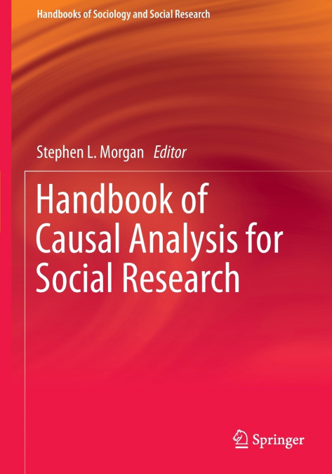 Handbook of Causal Analysis for Social Research