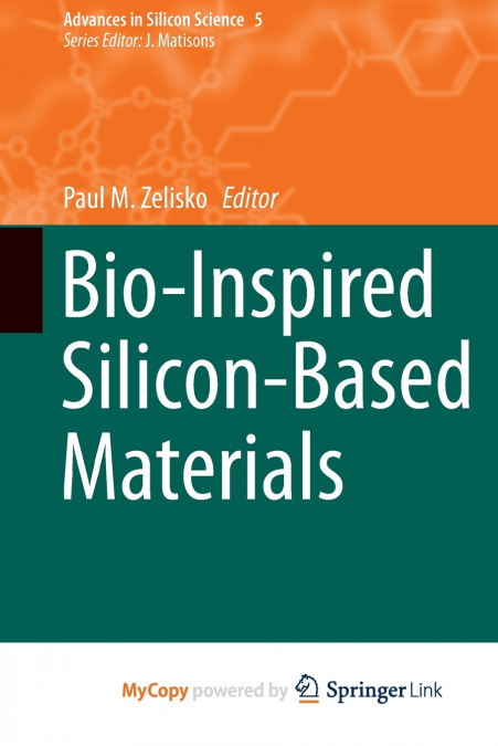 Bio-Inspired Silicon-Based Materials