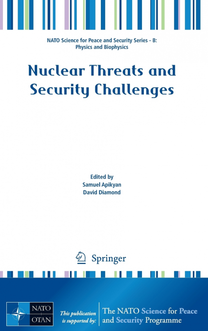 Nuclear Threats and Security Challenges