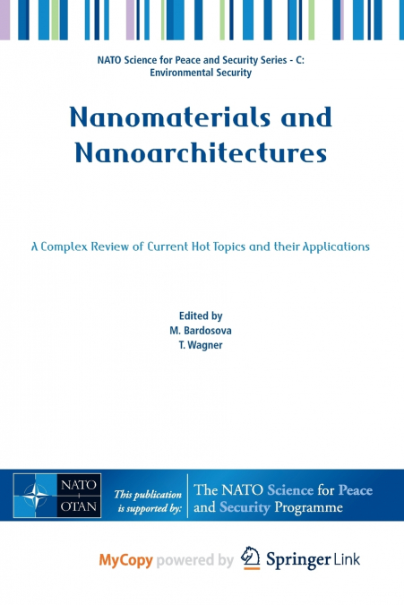 Nanomaterials and Nanoarchitectures