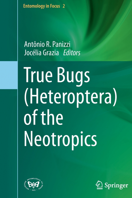 True Bugs (Heteroptera) of the Neotropics
