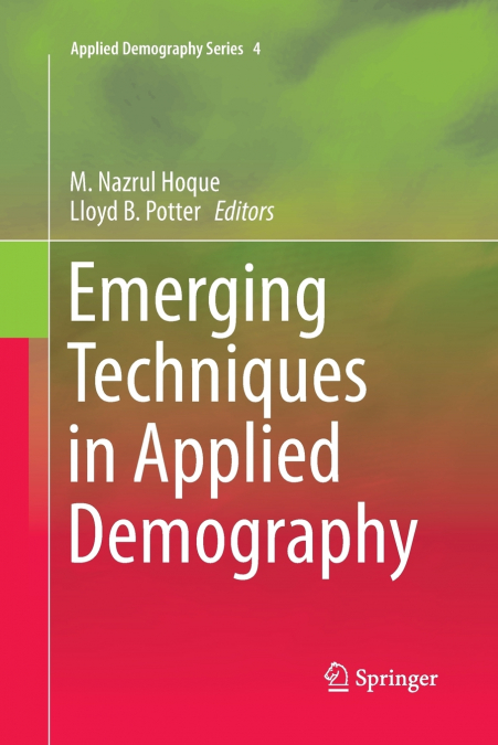 Emerging Techniques in Applied Demography