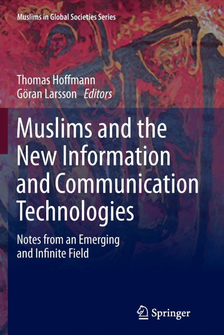Muslims and the New Information and Communication Technologies