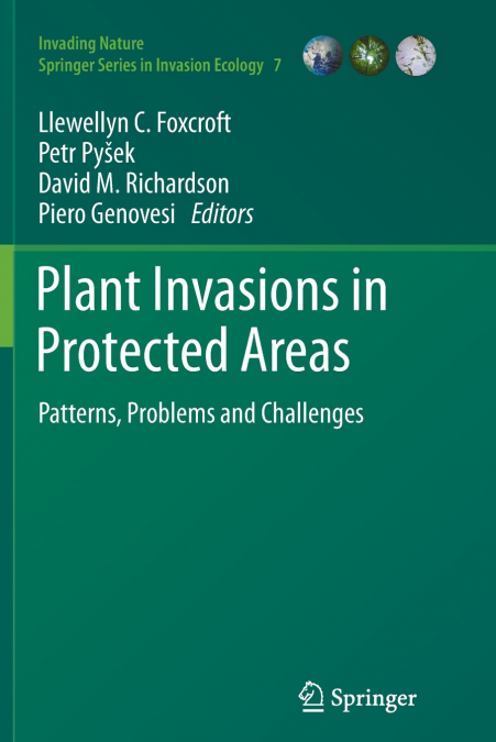 Plant Invasions in Protected Areas