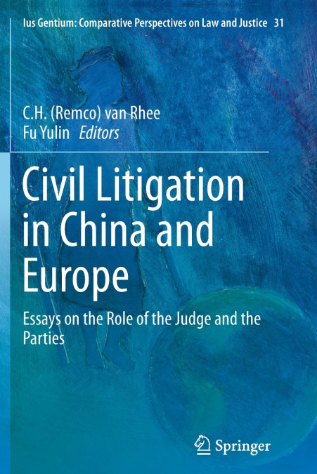 Civil Litigation in China and Europe
