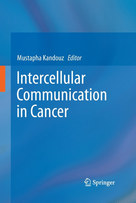 Intercellular Communication in Cancer